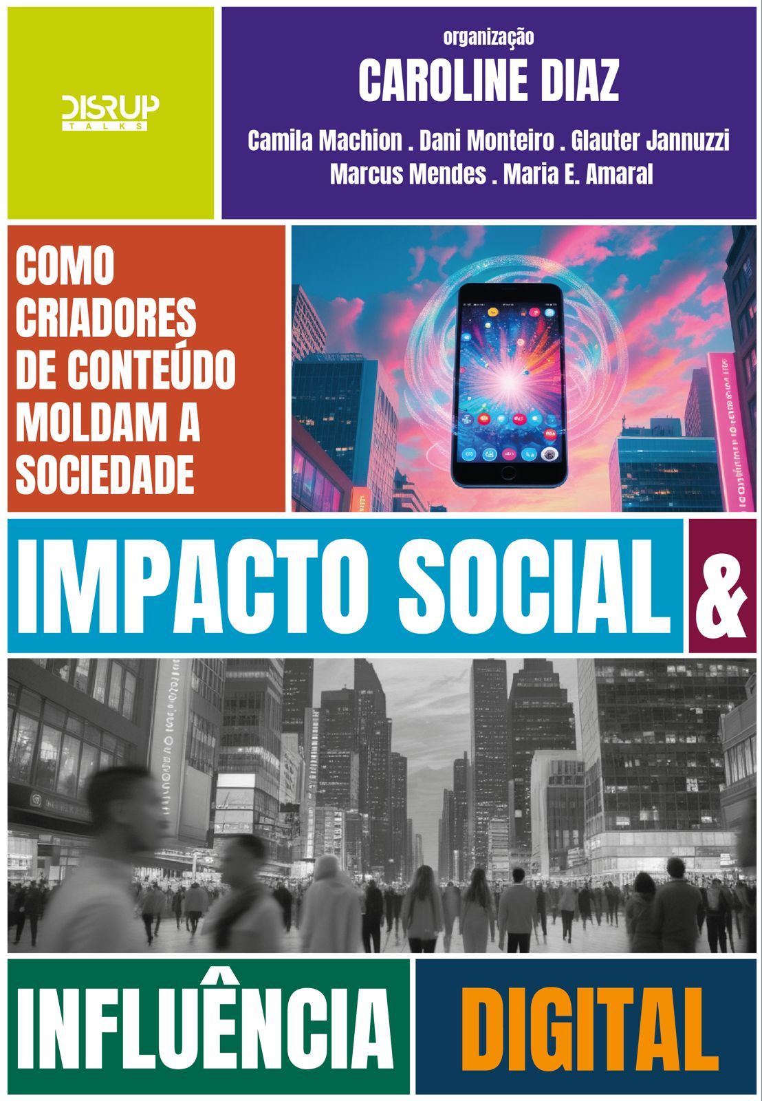 Caroline Diaz reúne vozes em livro sobre o poder da influência  digital para transformar a sociedade